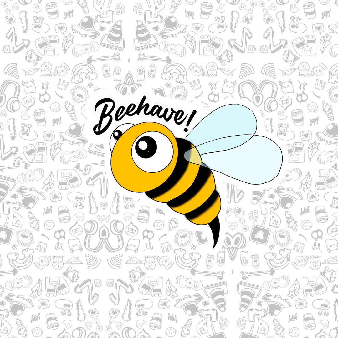 Beehave Sticker