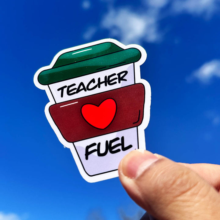 Teacher Fuel Sticker