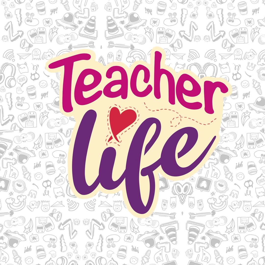 Teacher Life Sticker