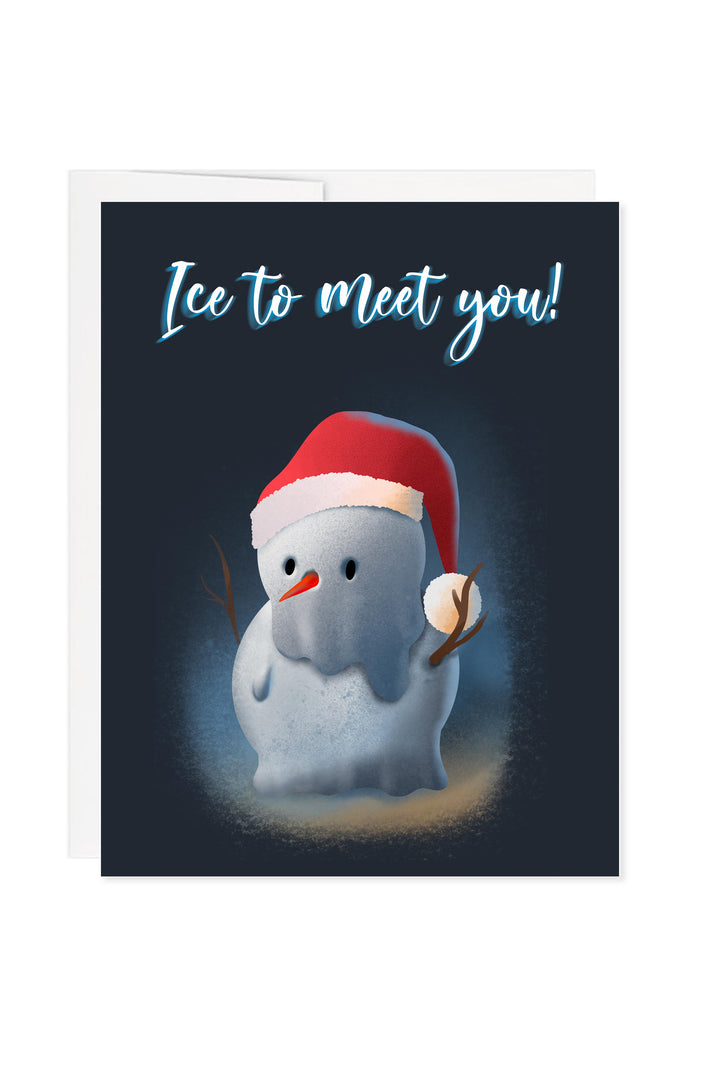 Ice To Meet You Greeting Card