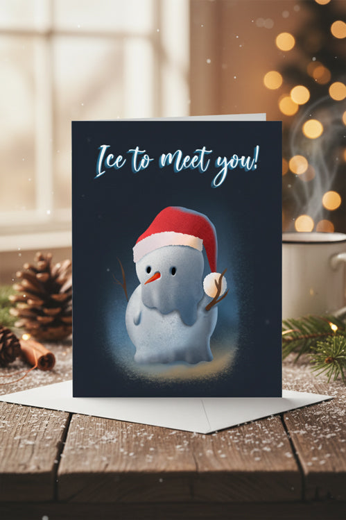 Ice To Meet You Greeting Card